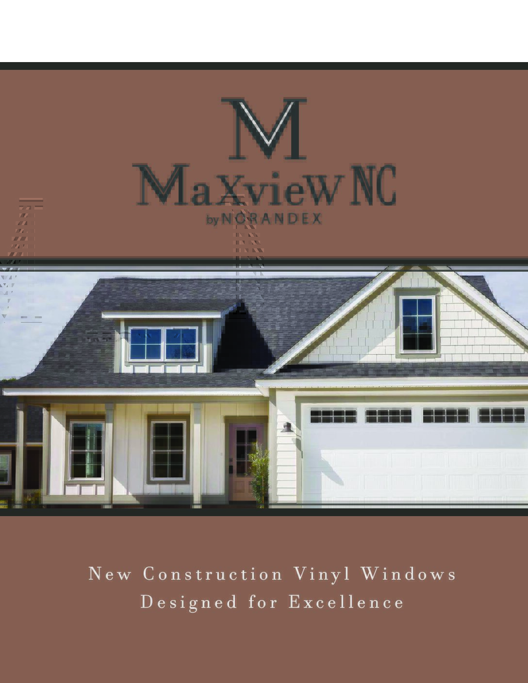 MaXview NC (New Construction) Brochure